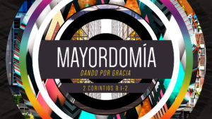 mayordomia-dando-por-gracia